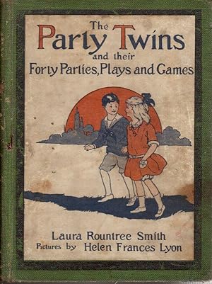 Bild des Verkufers fr The Party Twins and Their Forty Parties, Plays and Games zum Verkauf von Hyde Brothers, Booksellers