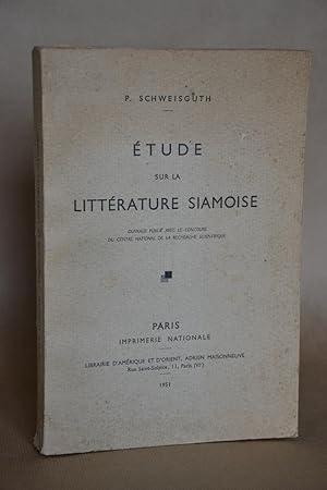 Imagen del vendedor de Etude Sur la Littrature Siamoise a la venta por Librairie Raimbeau
