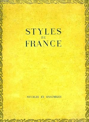 Bild des Verkufers fr STYLES DE FRANCE, MEUBLES ET ENSEMBLES DE 1610 A 1920 zum Verkauf von Le-Livre