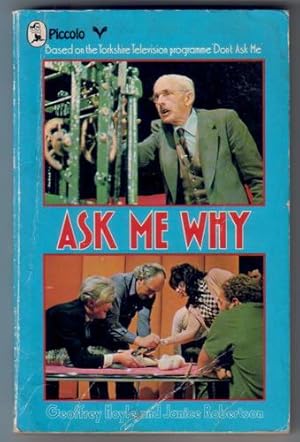 Seller image for Ask Me Why for sale by The Children's Bookshop