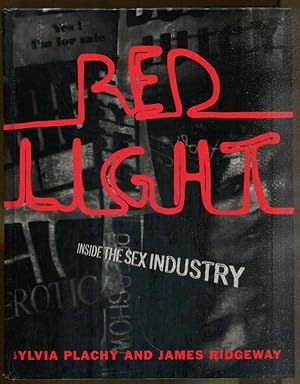 Seller image for Red Light: Inside the Sex Industry for sale by Dearly Departed Books