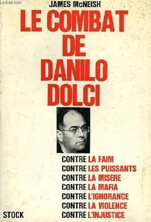 Bild des Verkufers fr LE COMBAT DE DANILO DOLCI zum Verkauf von Le-Livre