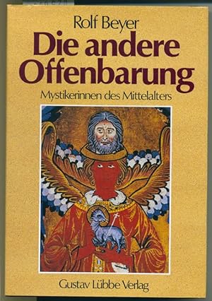 Bild des Verkufers fr die andere Offenbarung - Mystikerinnen des Mittelalters zum Verkauf von Antiquariat Hoffmann