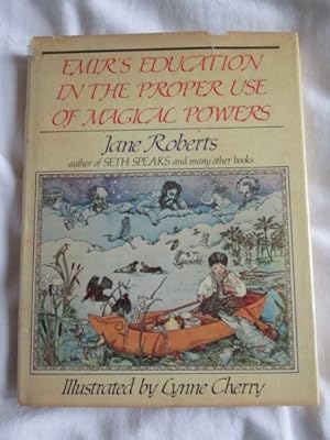 Seller image for Emir's Education in the Proper Use of Magical Powers for sale by MacKellar Art &  Books