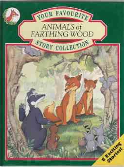 Immagine del venditore per Your Favorite Animals of Farthing Wood Story Collection venduto da HORSE BOOKS PLUS LLC