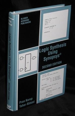 Seller image for Logic Synthesis Using Synopsys for sale by Neil Williams, Bookseller