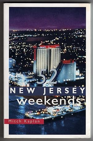 Seller image for 52 New Jersey Weekends for sale by Cameron-Wolfe Booksellers
