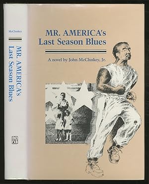 Seller image for Mr. America's Last Season Blues for sale by Between the Covers-Rare Books, Inc. ABAA