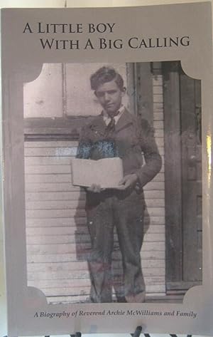 Imagen del vendedor de A Little Boy With a Big Calling a la venta por First Class Used Books