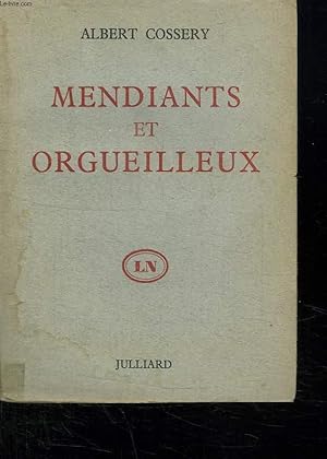 Imagen del vendedor de MENDIANTS ET ORGUEILLEUX. (AM) a la venta por Le-Livre