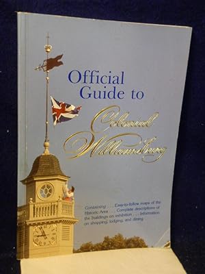 Imagen del vendedor de Official Guide to Colonial Williamsburg a la venta por Gil's Book Loft