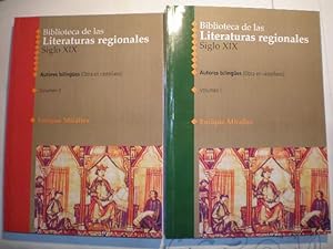 Biblioteca de las literaturas regionales. Siglo XIX. Autores bilingües (obra en castellano). (Dos...