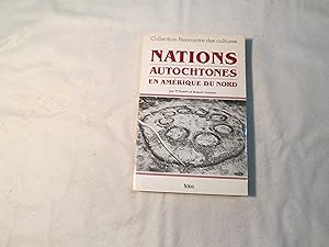 Nations Autochtones en Amérique du Nord.