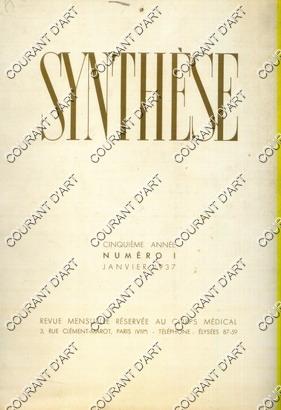 REVUE MEDICALE : SYNTHESE. N° 1. JANVIER 1937. COMPRENANT 2 PHOTOGRAPHIES DE LAURE ALBIN-GUILLOT....