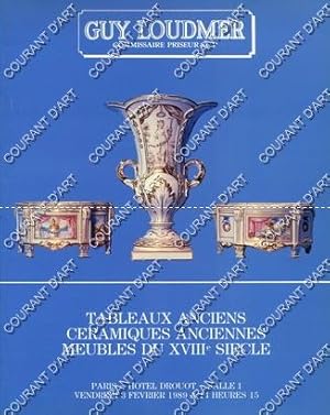 TABLEAUX ANCIENS. CERAMIQUES ANCIENNES. MEUBLES ET OBJETS D'ART DES XVIIE ET XVIIIE SIECLES. TAPI...