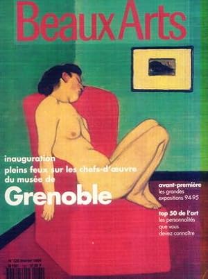 BEAUX-ARTS. N°120. FEVRIER 1994. INAUGURATION : PLEIN FEUX SUR LES CHEFS-D'OEUVRE DU MUSEE DE GRE...