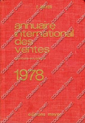 ANNUAIRE INTERNATIONAL DES VENTES. 1978. PEINTURE-SCULPTURE. 1ER JANVIER-31 DECEMBRE 1977, ESTAMP...