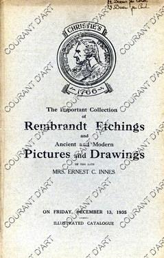 THE IMPORTANT COLLECTION OF REMBRANDT ETCHINGS AND ANCIENT AND MODERN PICTURES AND DRAWINGS OF TH...