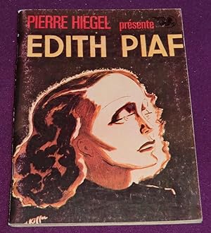 Seller image for EDITH PIAF for sale by LE BOUQUINISTE