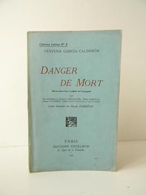 DANGER DE MORT. Récits péruviens traduits de l'espagnol.