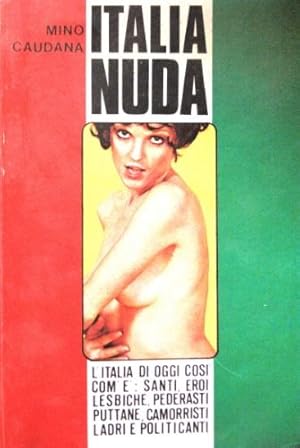 Imagen del vendedor de Italia nuda. a la venta por Libreria La Fenice di Pietro Freggio