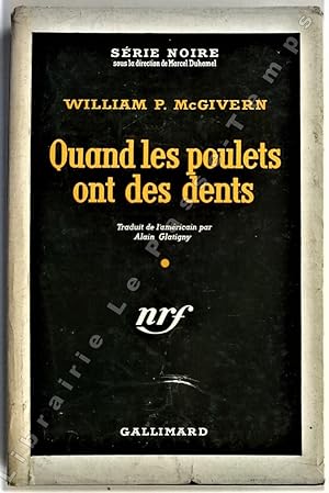 Imagen del vendedor de Collection Srie Noire - N 256 - QUAND LES POULETS ONT DES DENTS (Rogue cop, 1954). Traduit de l'amricain par A. Glatigny. a la venta por Jean-Paul TIVILLIER