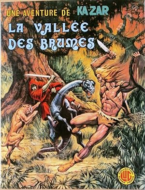 Seller image for Une aventure de KA-ZAR - N 3 - LA VALLE DES BRUMES. for sale by Jean-Paul TIVILLIER