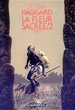 Seller image for LA FLEUR SACRE - 2. (The holy flower.) traduit de l'anglais par Arlette Rosenblum. for sale by Jean-Paul TIVILLIER