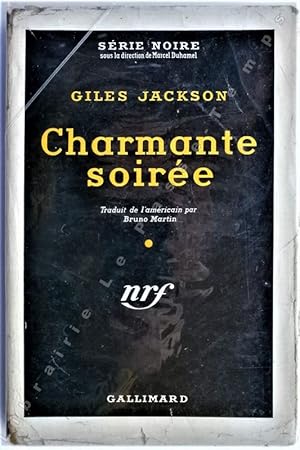 Seller image for Collection Srie Noire - N 230 - CHARMANTE SOIRE. (Wich's moons, 1941). Traduit de l'amricain par Bruno Martin. for sale by Jean-Paul TIVILLIER