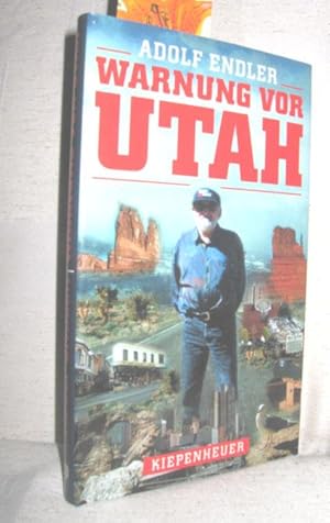 Bild des Verkufers fr Warnung vor Utah (Momente einer USA-Reise) zum Verkauf von Antiquariat Zinnober