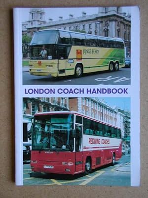 Seller image for London Coach Handbook. for sale by N. G. Lawrie Books