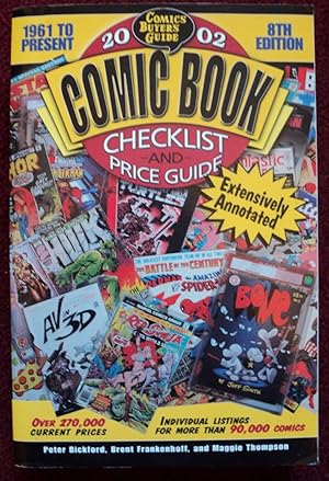 Seller image for The 2002 Comic Book Checklist and Price Guide : 1961 to Present for sale by Cadeby Books