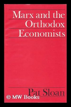 Imagen del vendedor de Marx and the Orthodox Economists a la venta por MW Books Ltd.