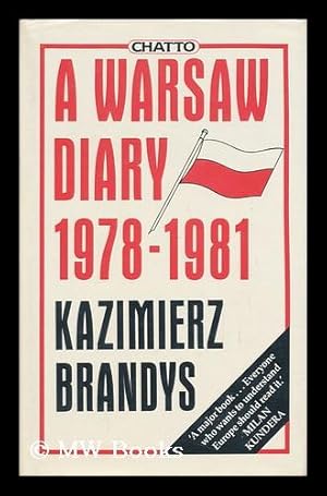 Seller image for A Warsaw Diary - 1978-1981 for sale by MW Books