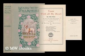 Bild des Verkufers fr Yours with all My Heart - Her Own Story As Told by the Beautiful Italian Gazelle-Hound Fairy zum Verkauf von MW Books