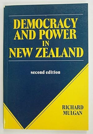 Immagine del venditore per Democracy and Power in New Zealand, Second Edition venduto da Adventures Underground