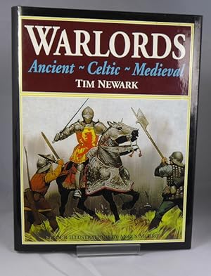 Imagen del vendedor de Warlords. Ancient, Celtic, Medieval a la venta por Horsham Rare Books