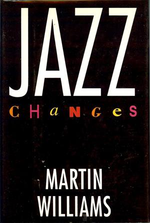 Bild des Verkufers fr Jazz Changes zum Verkauf von Horsham Rare Books