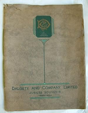 Dalgety and Company Limited 1884-1934 Jubilee Souvenir