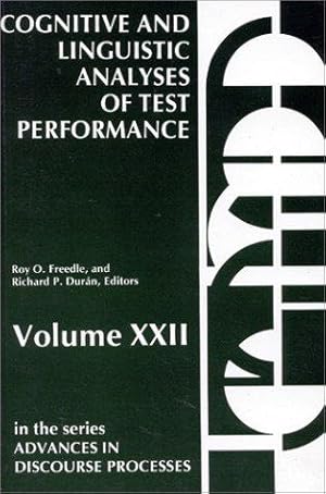 Seller image for Cognitive and Linguistic Analyses of Test Performance.; (Advances in Discourse Processes series Volume XXII.) for sale by J. HOOD, BOOKSELLERS,    ABAA/ILAB