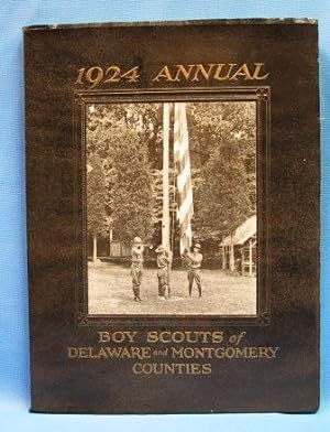 1924 ANNUAL BOY SCOUTS OF DELAWARE & MONTGOMERY COUNTIES