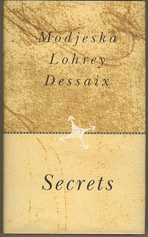 Secrets [Signed by all three authors]