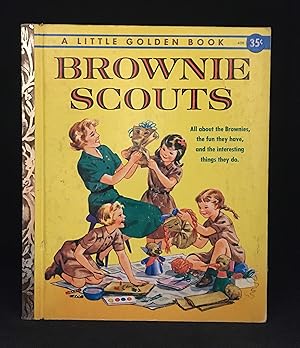 Seller image for Brownie Scouts (Publisher series: Little Golden Books.) for sale by Burton Lysecki Books, ABAC/ILAB