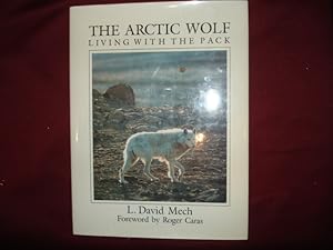 Immagine del venditore per The Arctic Wolf. Living With the Pack. venduto da BookMine
