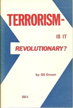 Immagine del venditore per Terrorism: Is It Revolutionary? venduto da Works on Paper
