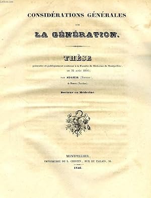 Seller image for CONSIDERATIONS GENERALES SUR LA GENERATION (THESE) for sale by Le-Livre