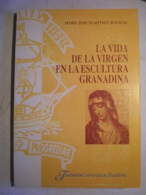 La vida de la Virgen en la escultura granadina.
