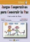 Imagen del vendedor de Juegos cooperativos para construir la paz a la venta por AG Library