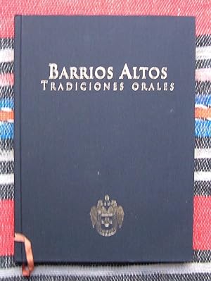 Barrios Altos,Tradiciones Orales