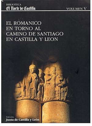 Image du vendeur pour EL ROMNICO EN TORNO AL CAMINO DE SANTIAGO EN CASTILLA Y LEN mis en vente par Librera Torren de Rueda